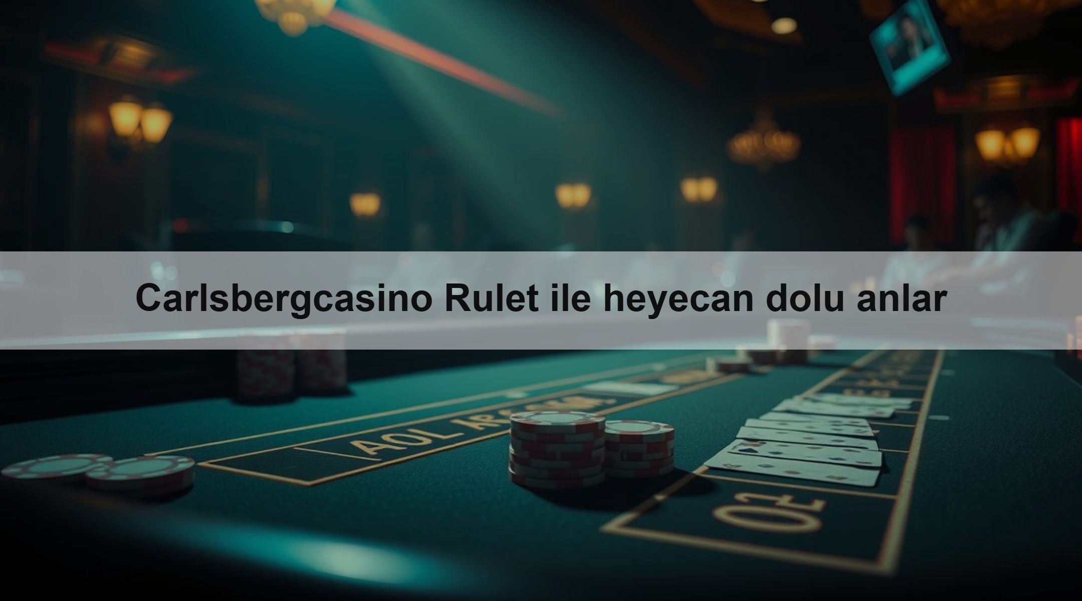 Carlsbergcasino Rulet ile heyecan dolu anlar