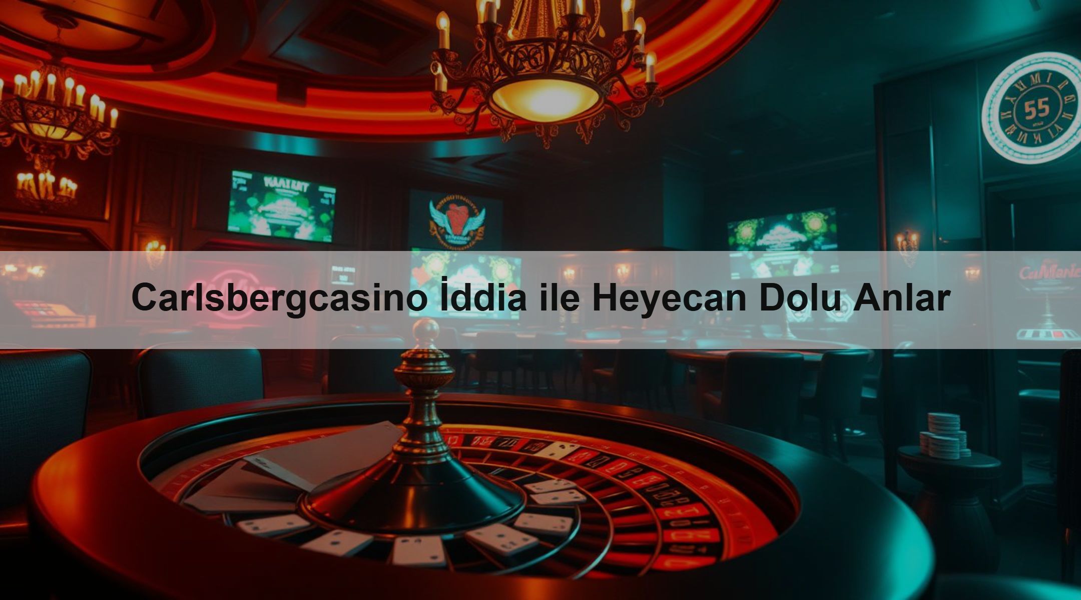 Carlsbergcasino İddia ile Heyecan Dolu Anlar