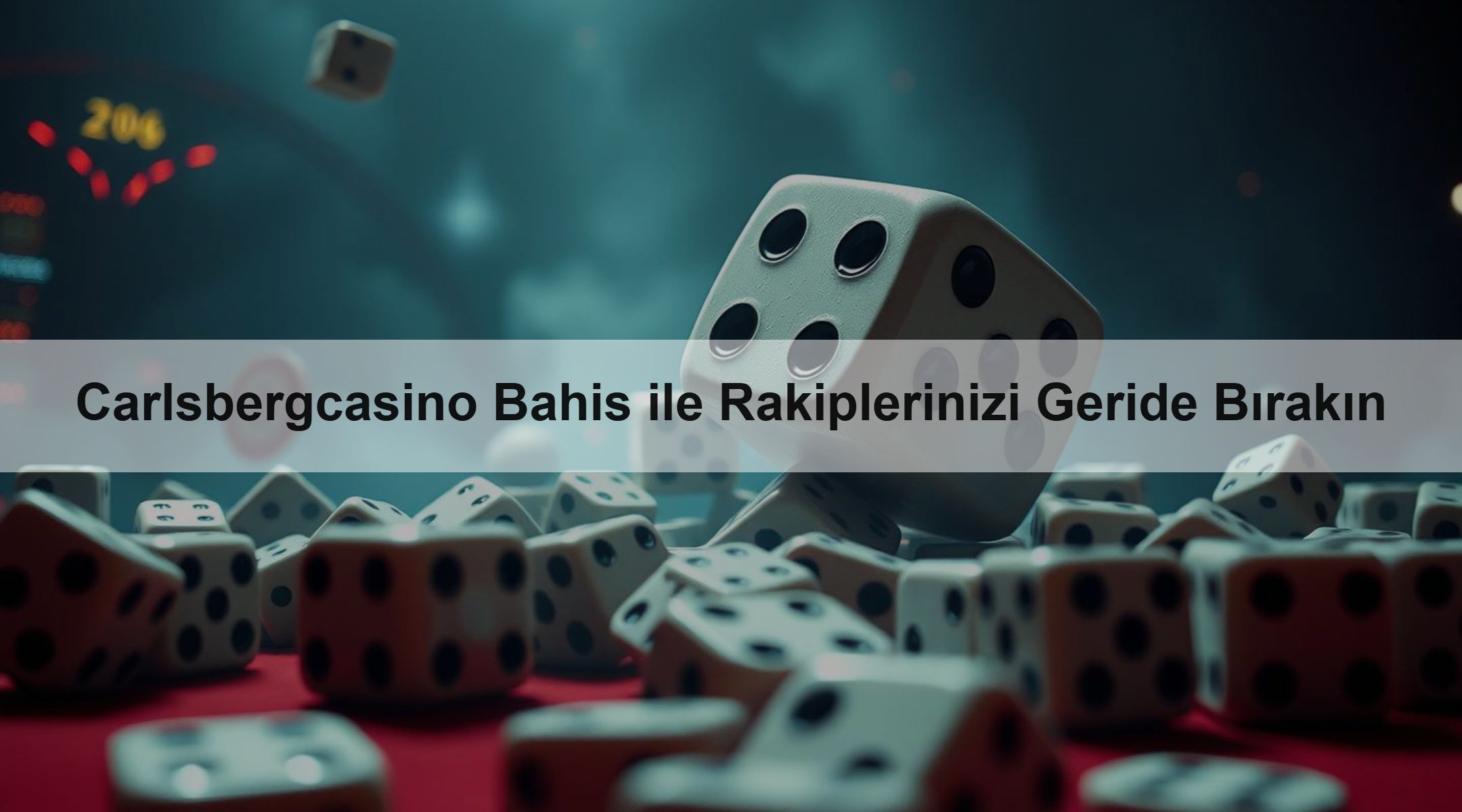 Carlsbergcasino Bahis ile Rakiplerinizi Geride Bırakın