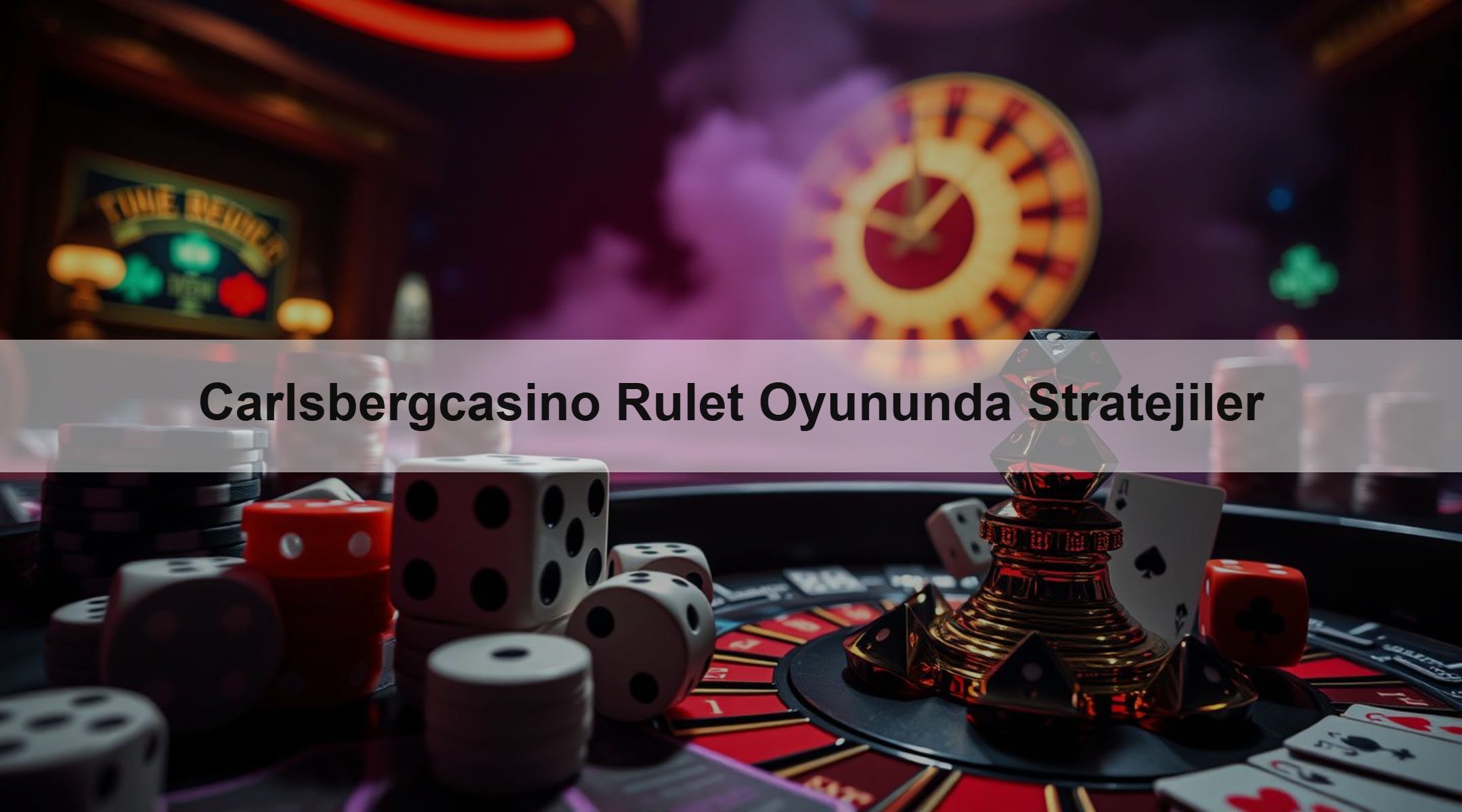 Carlsbergcasino Rulet Oyununda Stratejiler