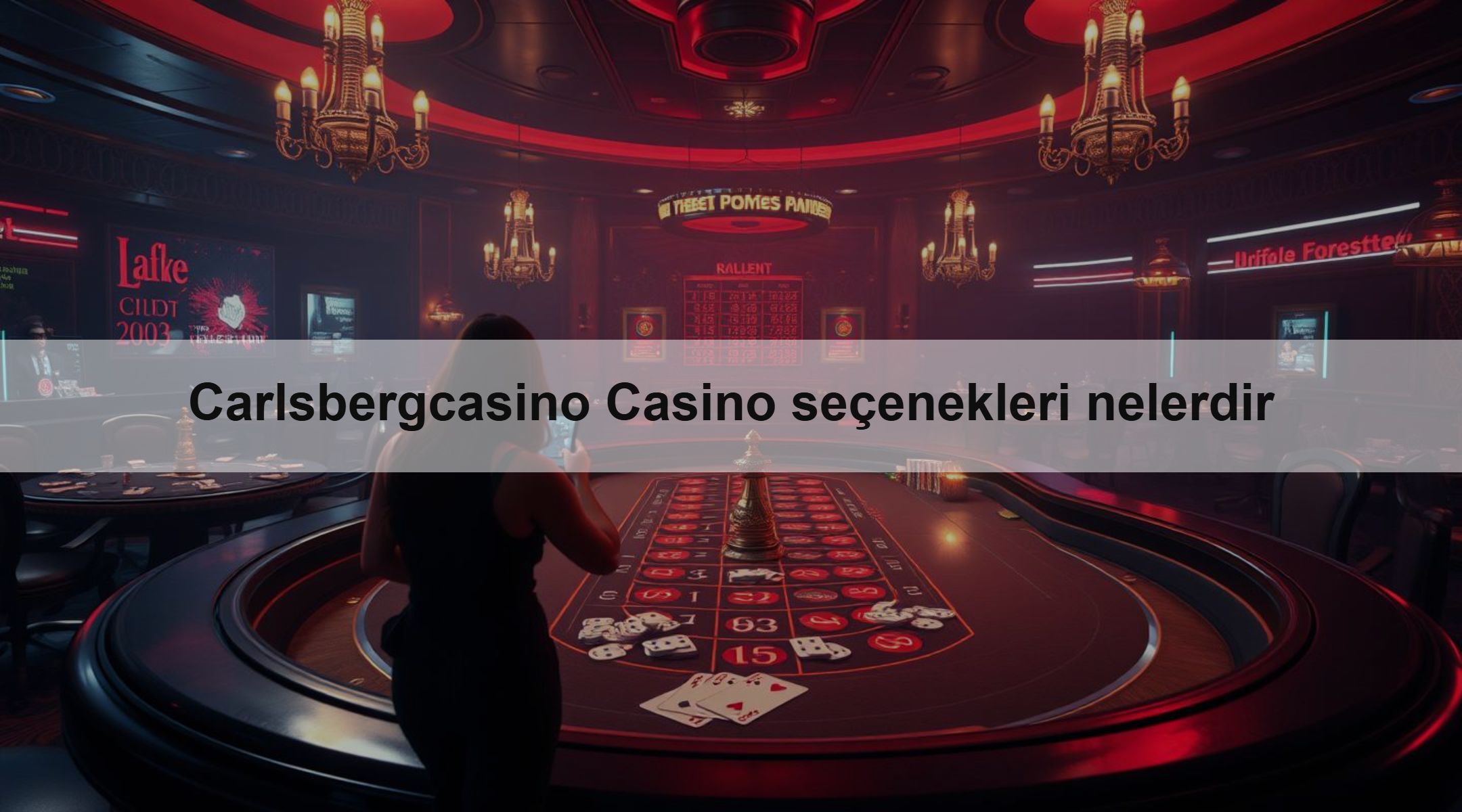 Carlsbergcasino Casino seçenekleri nelerdir
