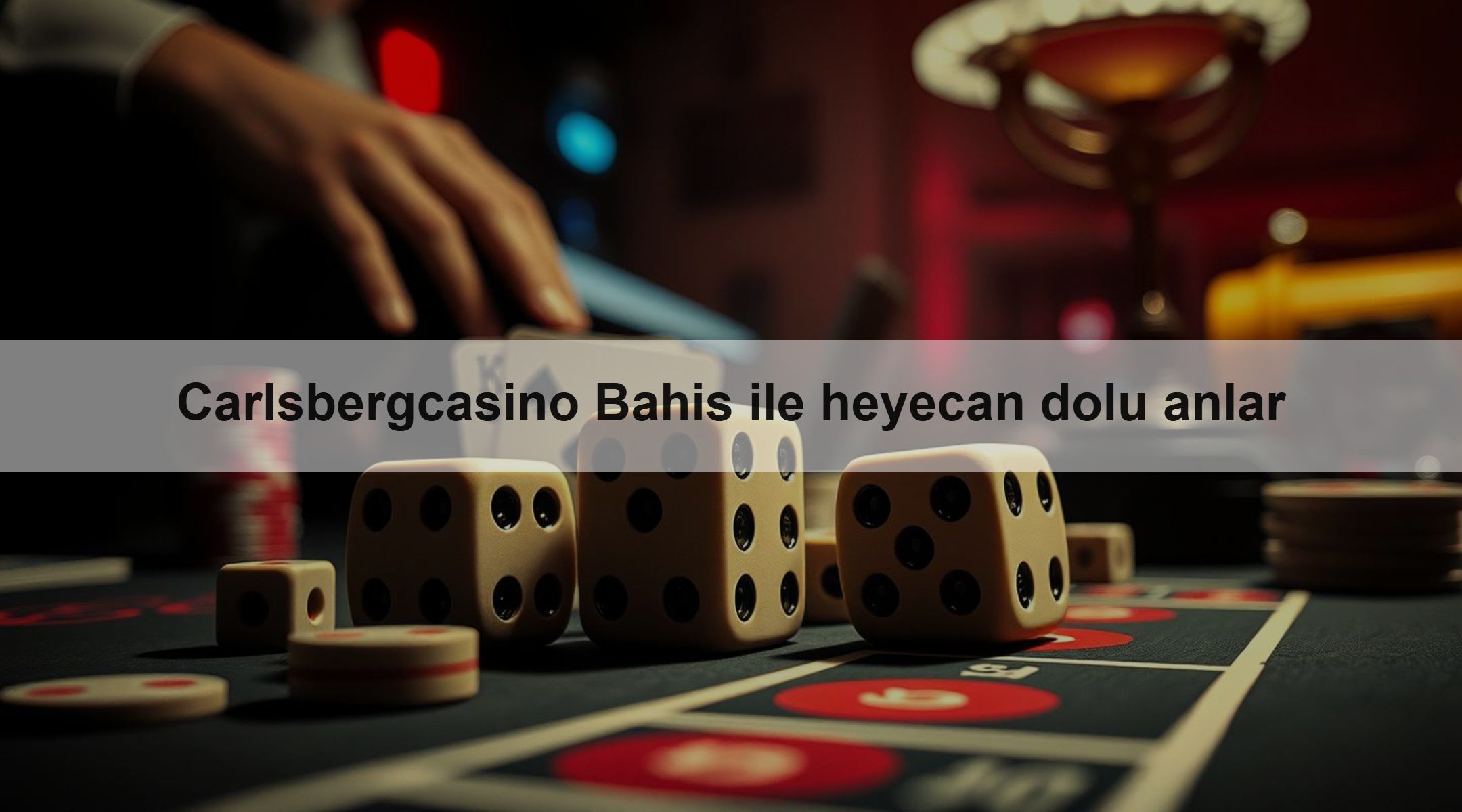 Carlsbergcasino Bahis ile heyecan dolu anlar
