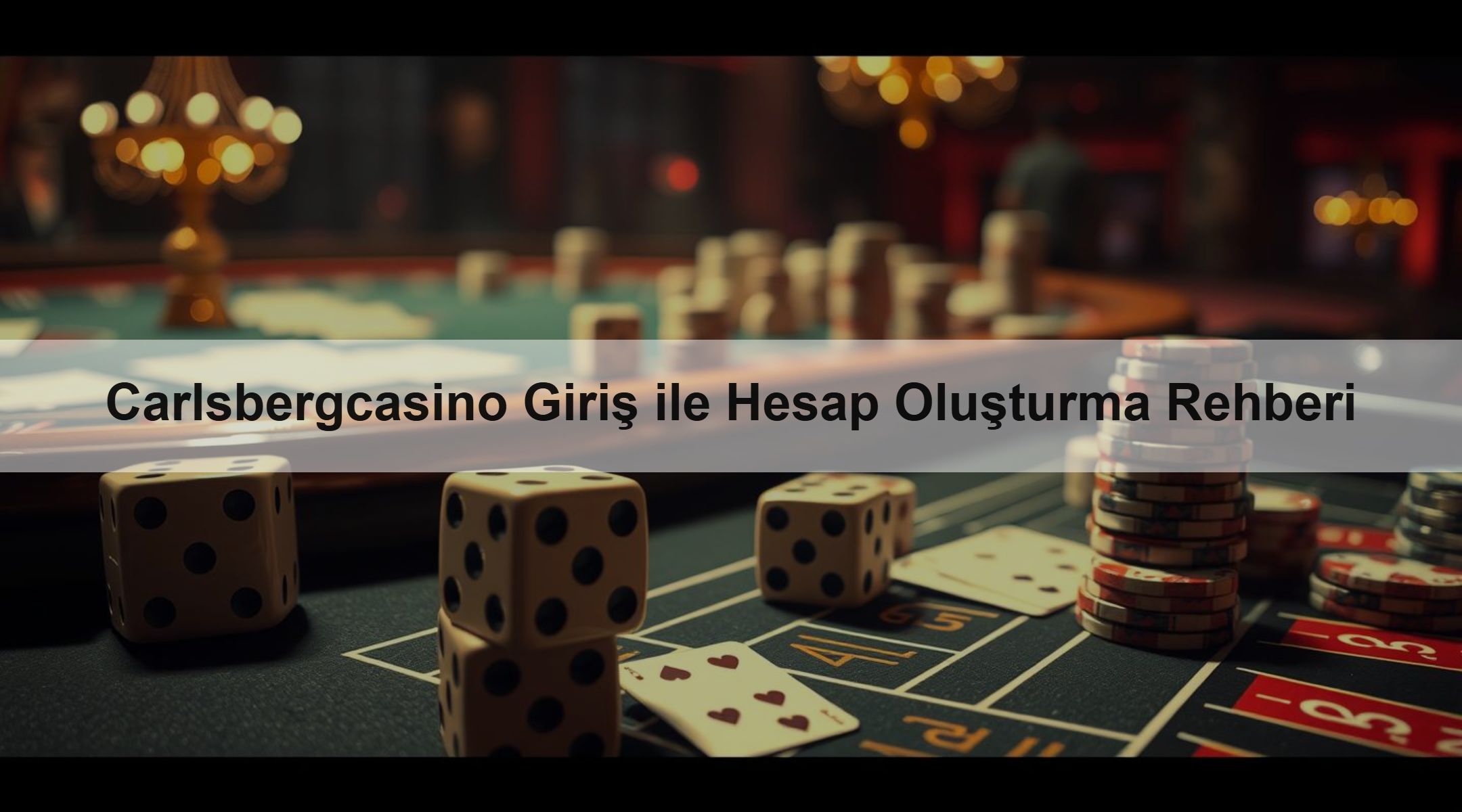Carlsbergcasino Giriş ile Hesap Oluşturma Rehberi