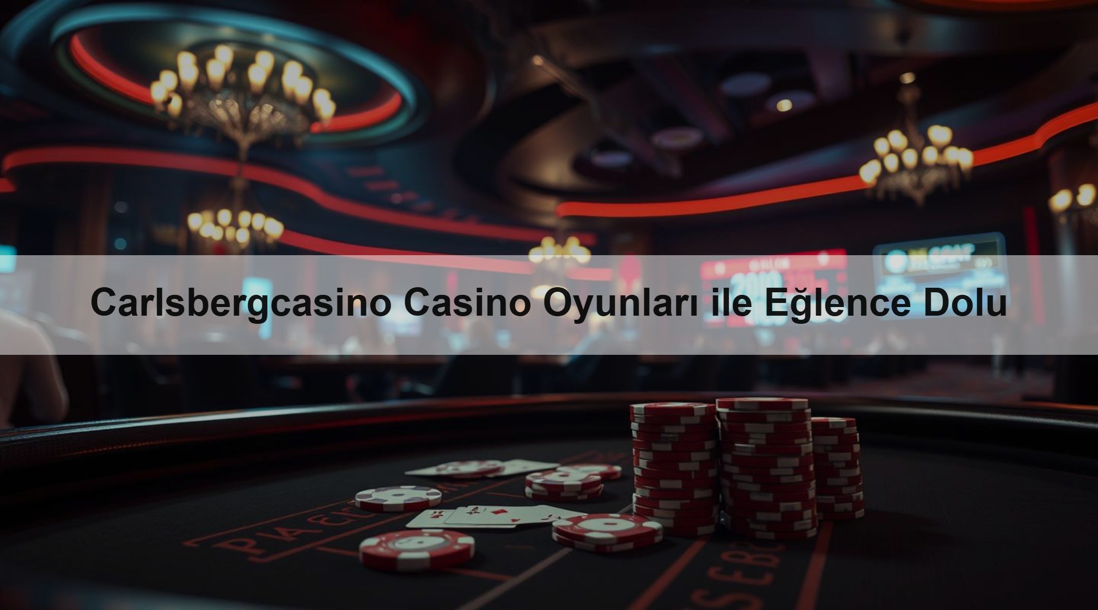 Carlsbergcasino Casino Oyunları ile Eğlence Dolu