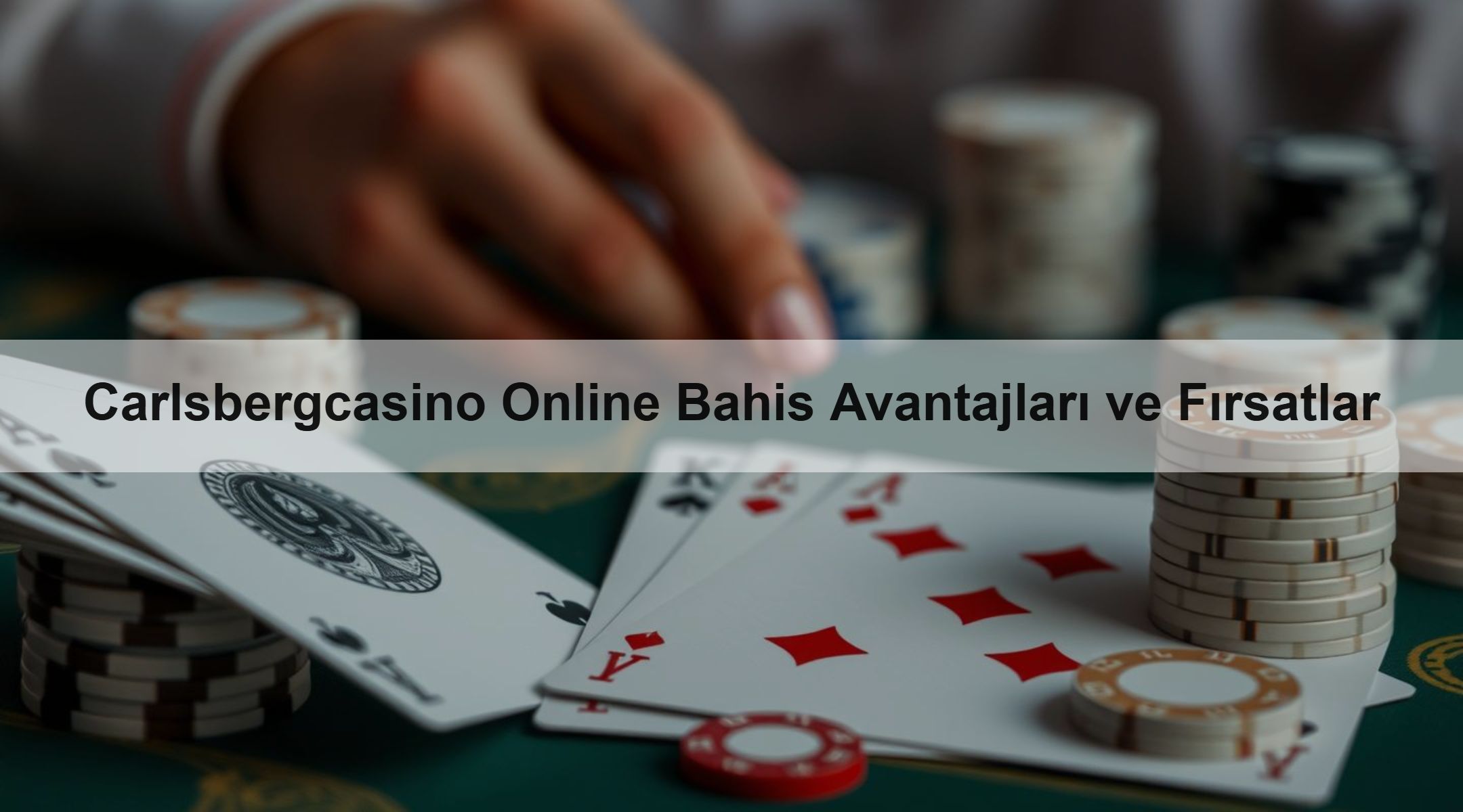 Carlsbergcasino Online Bahis Avantajları ve Fırsatlar